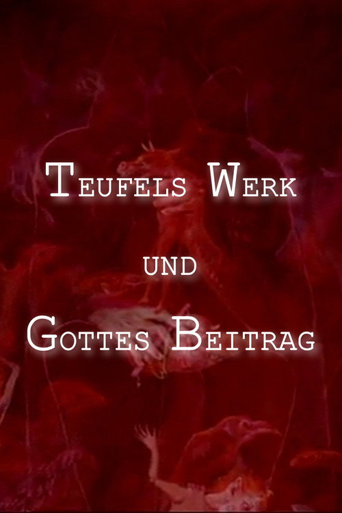 Devil's Work And God's Contribution Poster