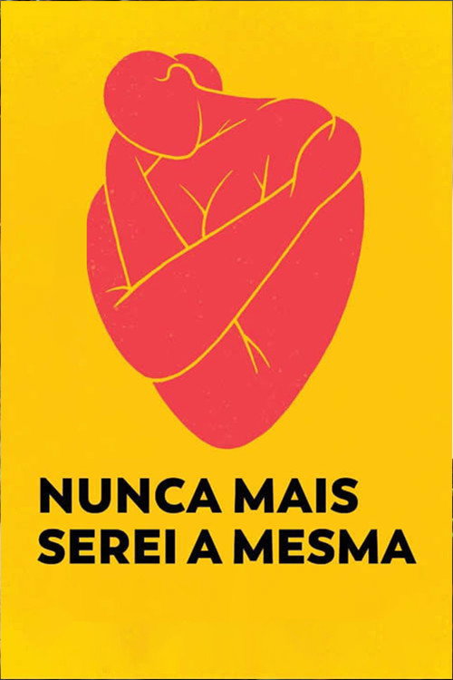 Nunca Mais Serei a Mesma电影海报