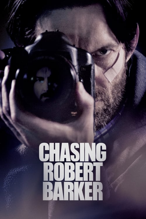 Chasing+Robert+Barker