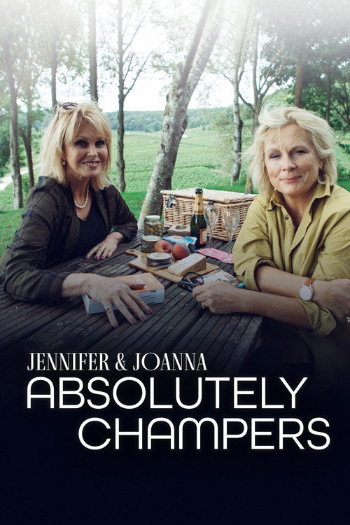 Joanna and Jennifer: Absolutely Champers Poster