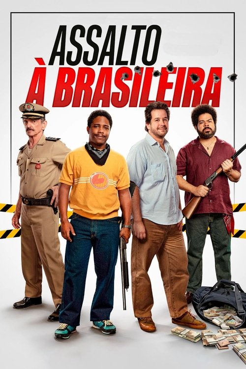 Assalto à Brasileira Poster