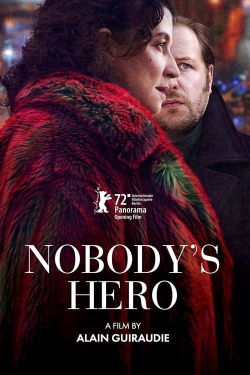 Nobody's Hero (2022) Nobody's Hero (2022)