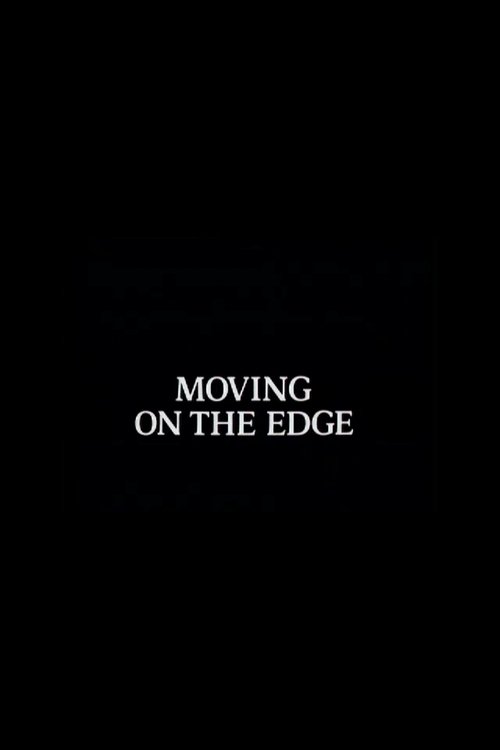 Moving on the Edge