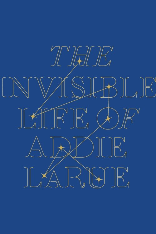 The Invisible Life of Addie Larue poster
