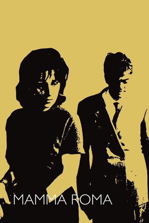 Mamma Roma (1962) Mamma Roma (1962)