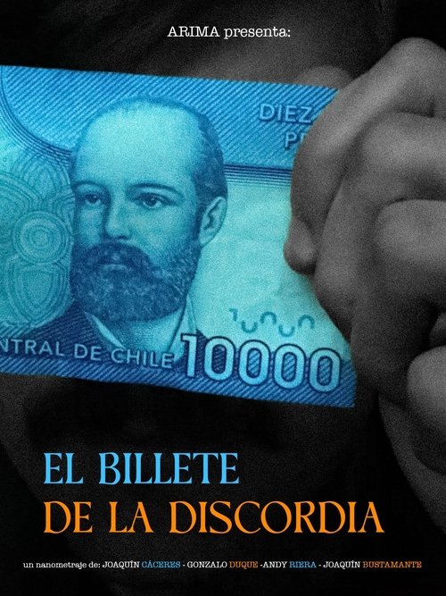 EL BILLETE DE LA DISCORDIA poster