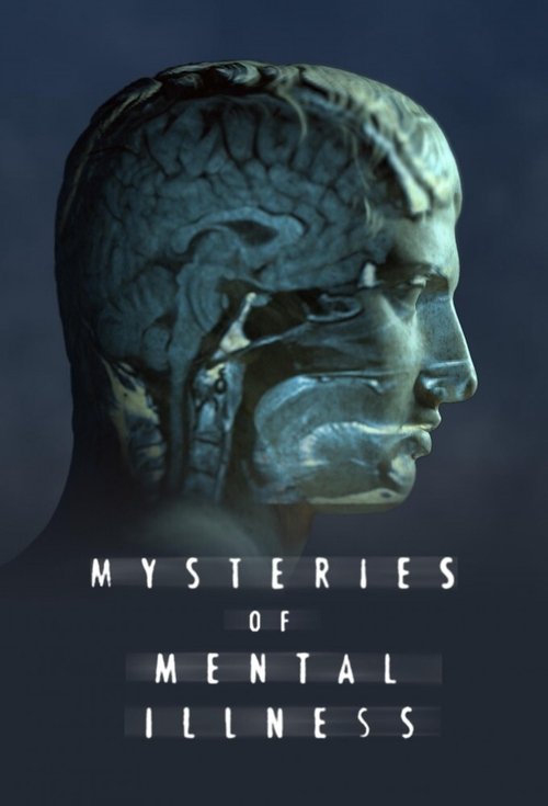 Poster of Mysteries of Mental Illness