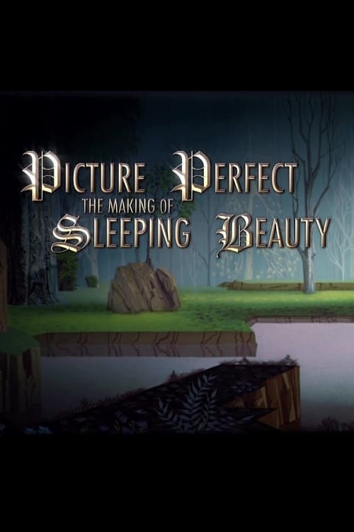 Picture+Perfect%3A+The+Making+of+Sleeping+Beauty