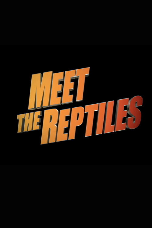 Snakes on a Plane: Meet the Reptiles Poster