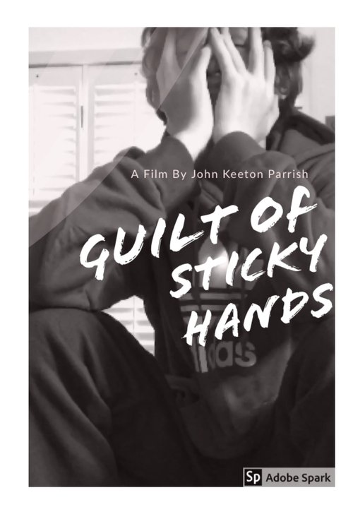 Guilt Of Sticky Hands (2020) PelículA CompletA 1080p en LATINO espanol Latino