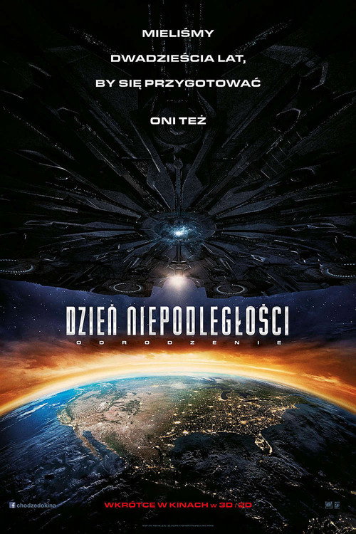 Dzień Niepodległości: Odrodzenie (2016) Dzień Niepodległości: Odrodzenie (2016)
