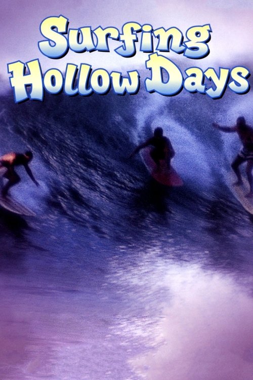 Surfing+Hollow+Days