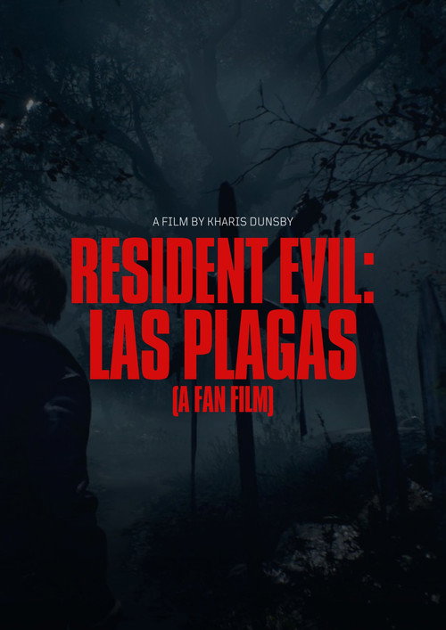 Resident Evil: Las Plagas (A Fan Film)'s poster