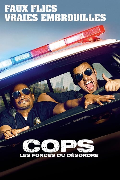 Cops : Les forces du désordre (2014) Film Complet en Francais