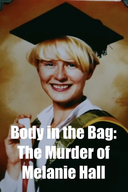 The+Body+in+the+Bag%3A+The+Murder+of+Melanie+Hall