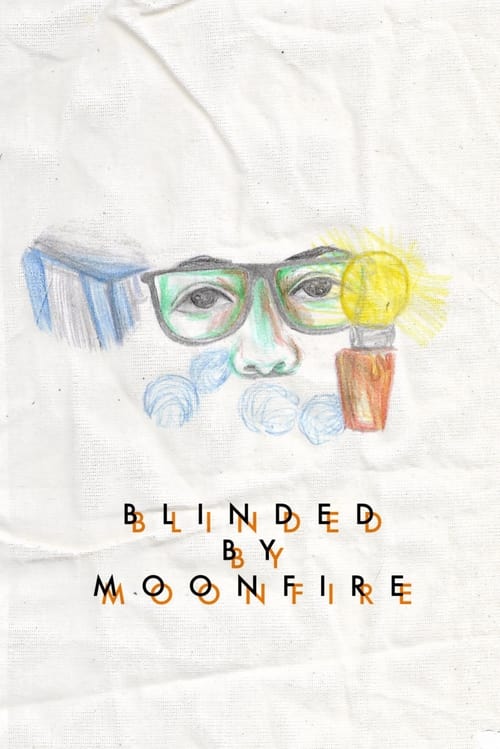Blinded+by+Moonfire