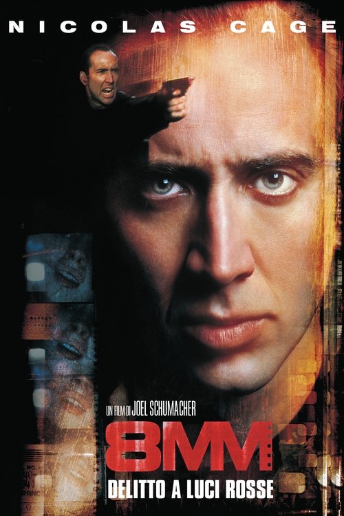 8MM - Delitto a luci rosse (1999) Guarda lo streaming di film completo online