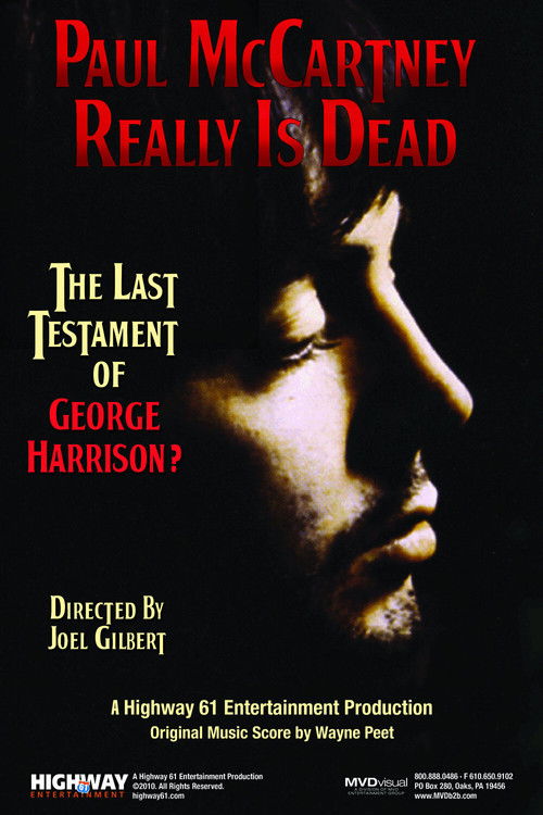 Paul McCartney Really Is Dead: The Last Testament of George Harrison 2010
