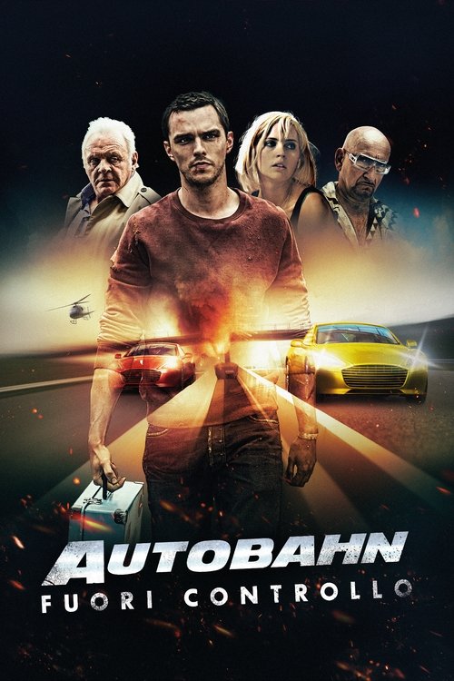 Autobahn - Fuori controllo (2016) Guarda Film Completo