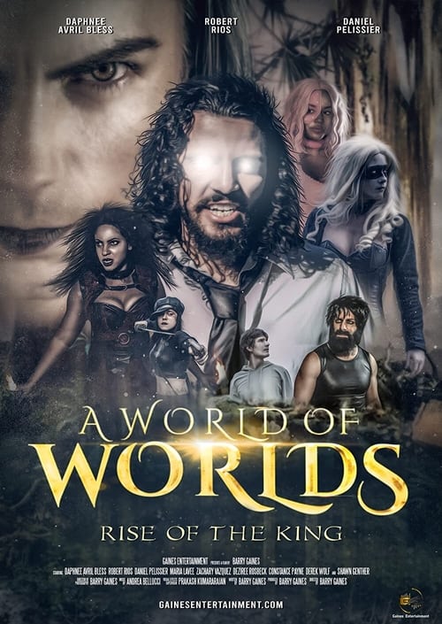 Watch A World Of Worlds: Rise of the King (2021) Full Movie Online Free