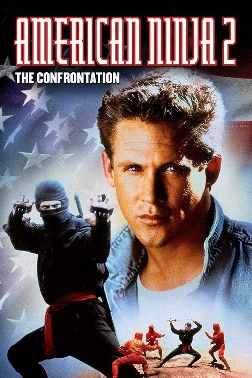 American Ninja 2: The Confrontation movie poster player