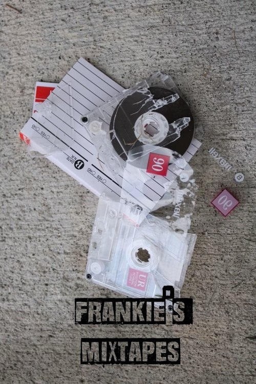 Frankie’s Mixtapes Poster
