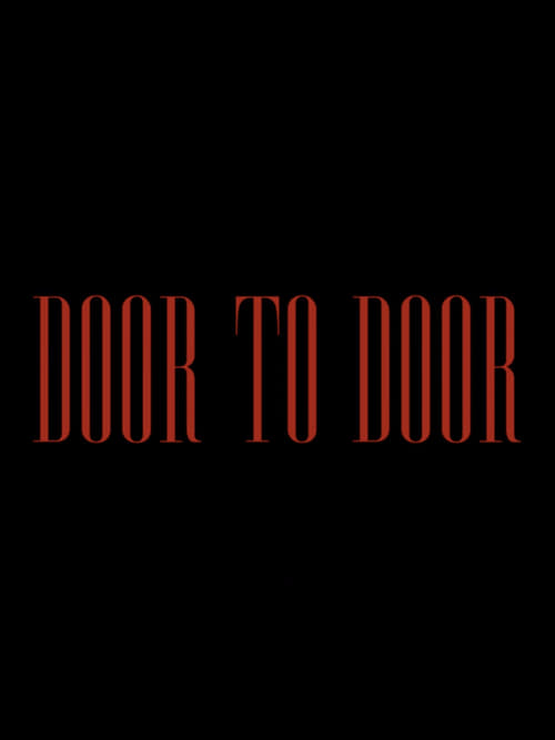 Door to Door (2018) movies online HD