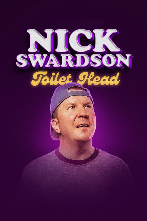 Nick Swardson: Toilet Head Poster
