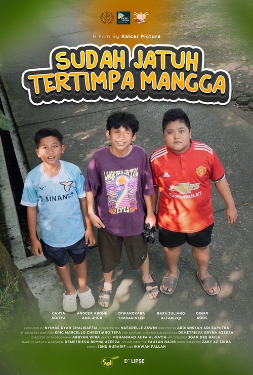 Sudah Jatuh Tertimpa Mangga Poster