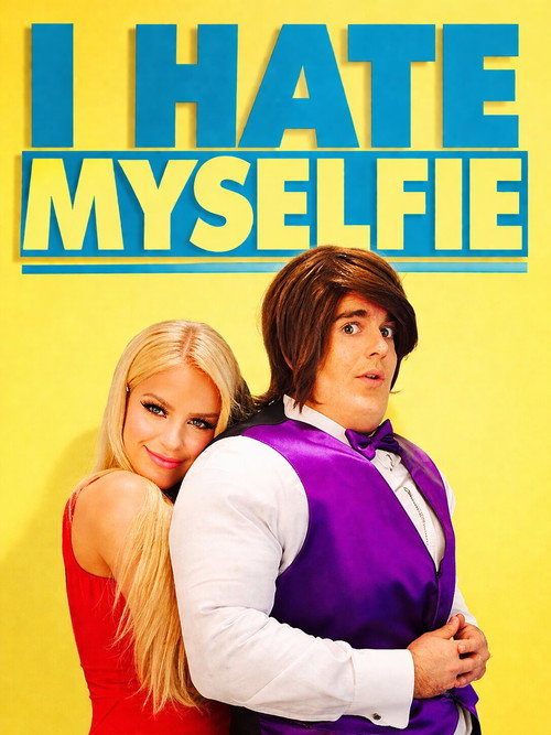 I Hate Myselfie poster 2