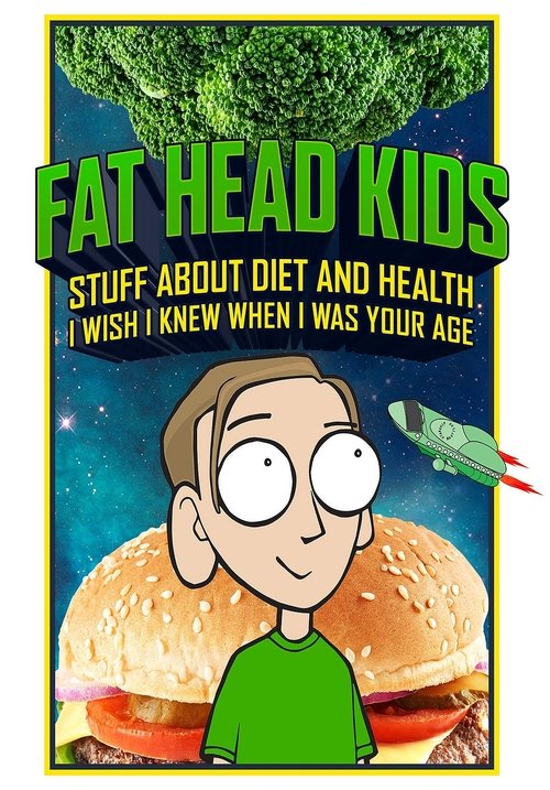 Fat Head Kids Poster