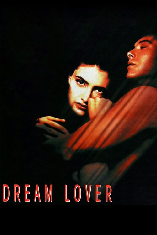 Dream Lover (1993) PHIM ĐẦY ĐỦ [VIETSUB]