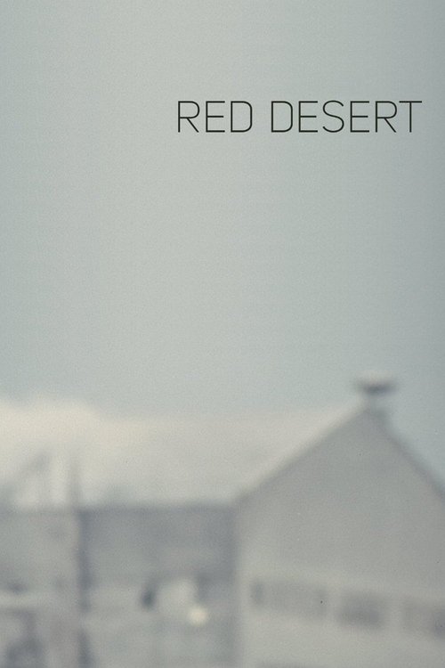 Red Desert (1964) فيلم كامل على الانترنت 