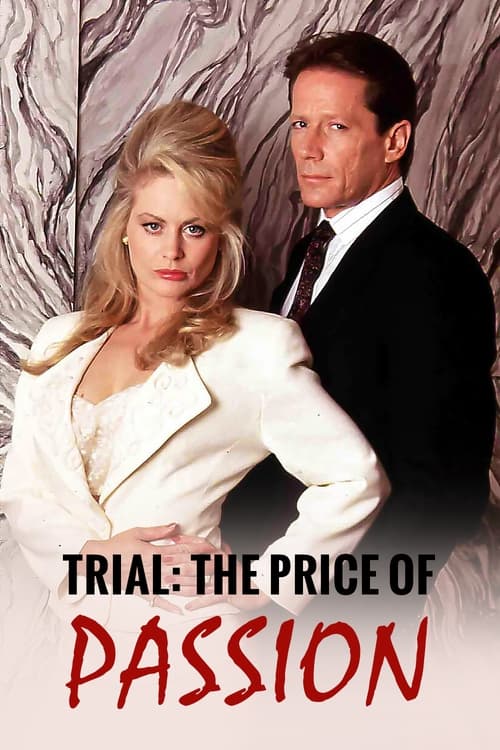Trial%3A+The+Price+of+Passion