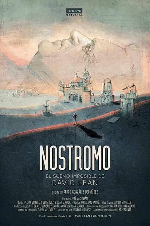 Nostromo%3A+el+sue%C3%B1o+imposible+de+David+Lean