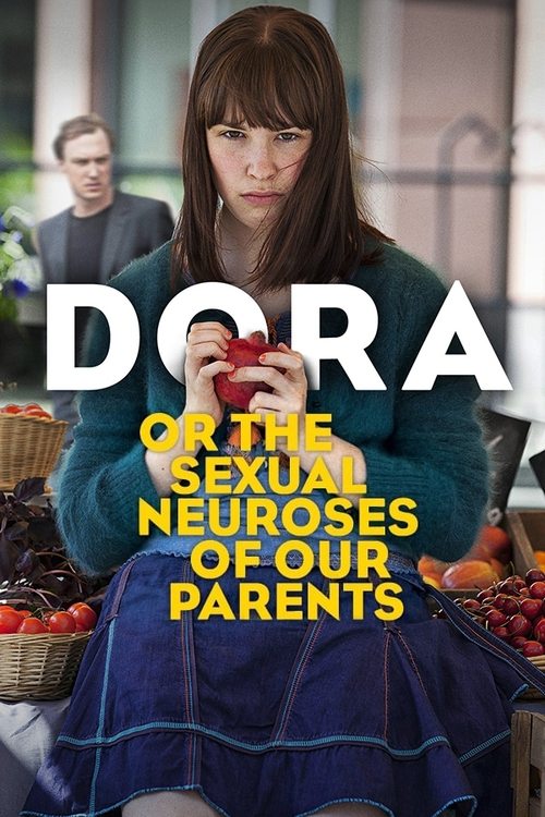 Dora+or+The+Sexual+Neuroses+of+Our+Parents