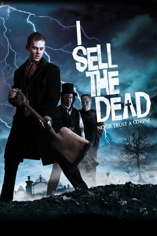 I Sell the Dead (2008) Full Movie