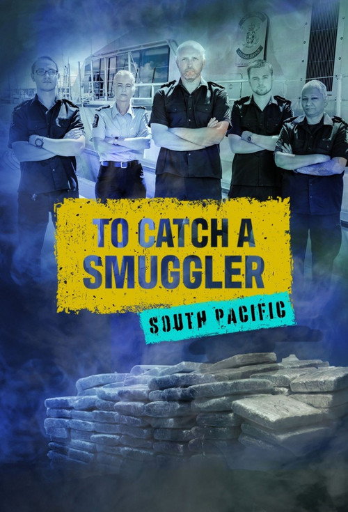Poster for To Catch a Smuggler: Sou…