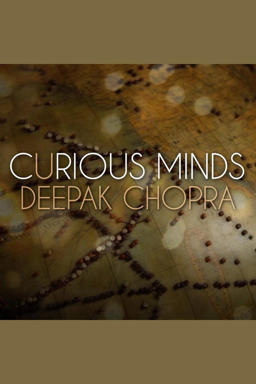 Curious Minds: Deepak Chopra电影海报