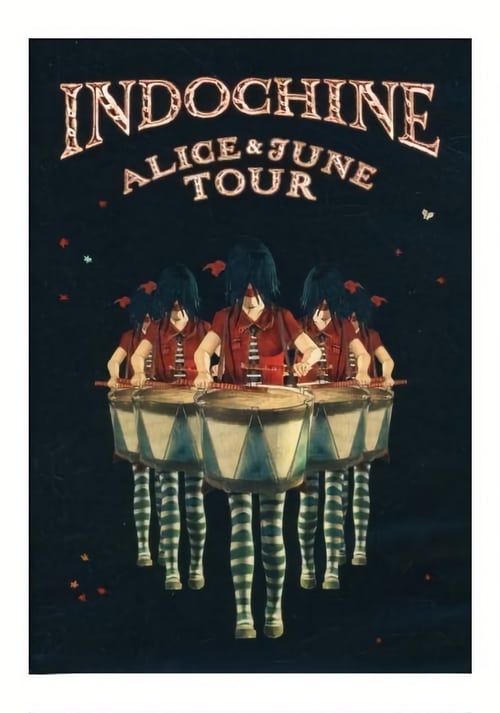 Indochine%3A+Alice+et+June+Tour
