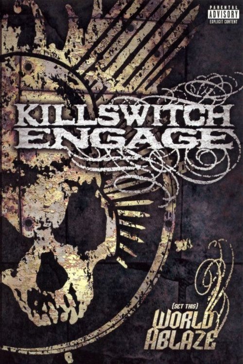 Killswitch+Engage%3A+%28Set+This%29+World+Ablaze