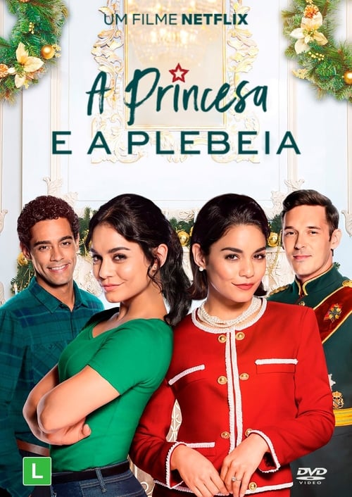 Assistir A Princesa e a Plebeia (2018) filme completo dublado online em Portuguese
