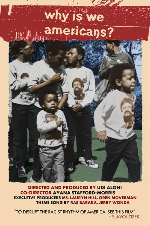 Why Is We Americans? poster 2