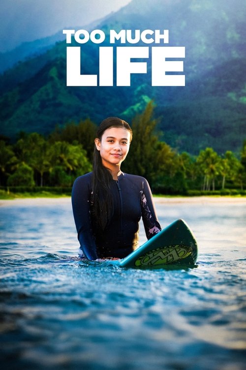 Poster for Too Much Life