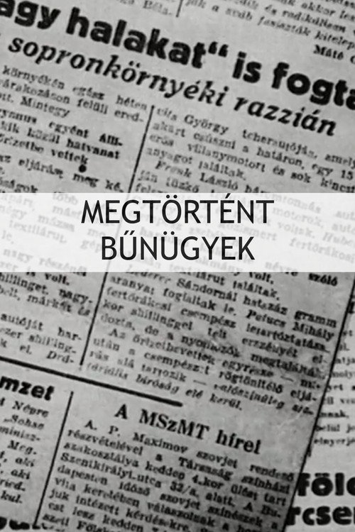 Megt&ouml;rt&eacute;nt b&uuml;n&uuml;gyek海报