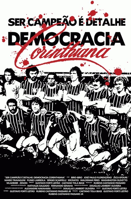 Being champion is just a detail: Corinthian Democracy Poster