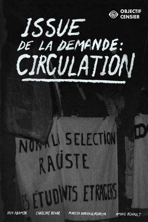 Issue de la demande : Circulation