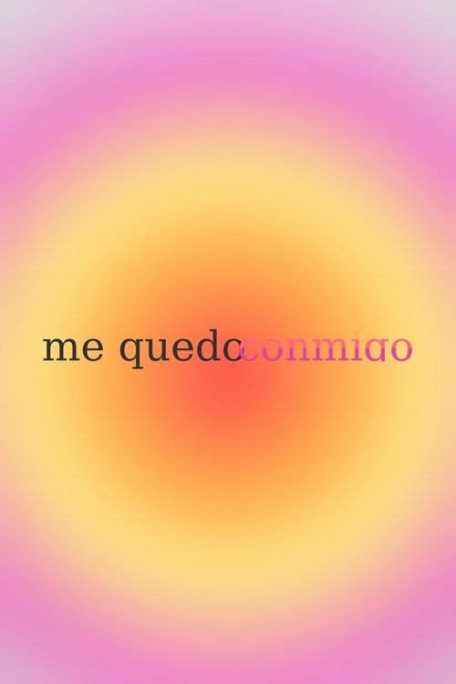 Me Quedo Conmigo