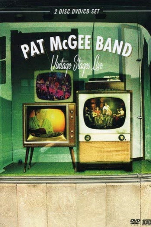 Pat McGee Band: Vintage Stages Live电影海报
