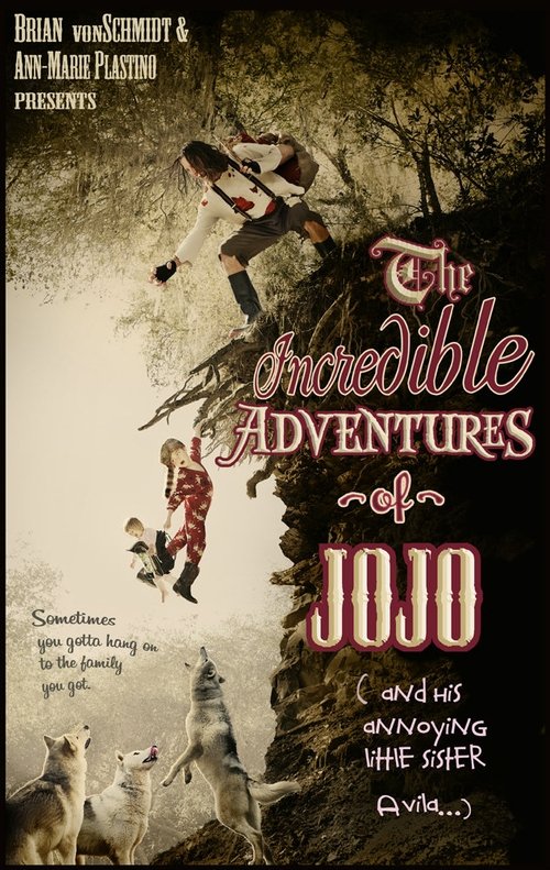 The+Incredible+Adventure+of+Jojo+%28And+His+Annoying+Little+Sister+Avila%29